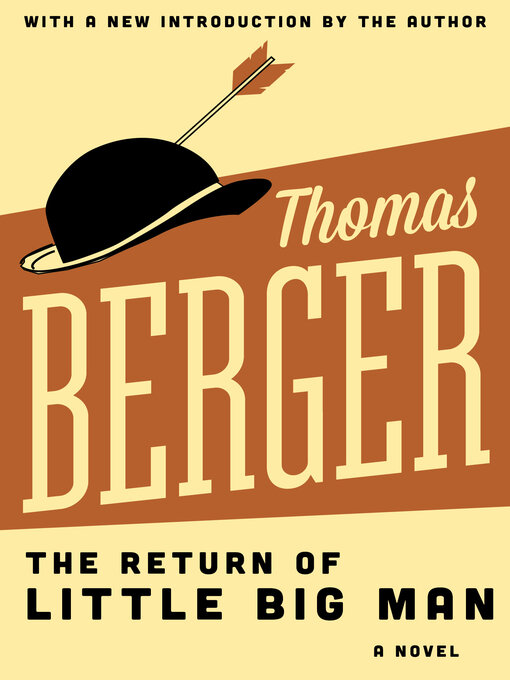 Title details for Return of Little Big Man by Thomas Berger - Available